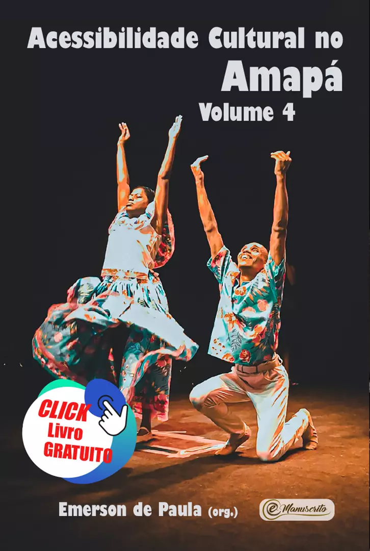 Acessibilidade Cultural no Amapá IV